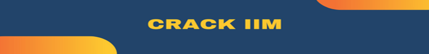 Crack IIM (CAT,GMAT)